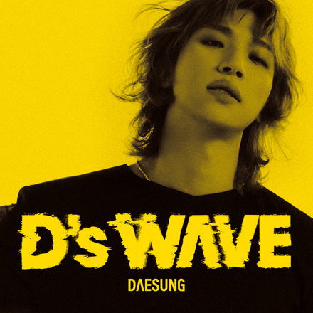 DAESUNG 1st Mini Album [D's WAVE]