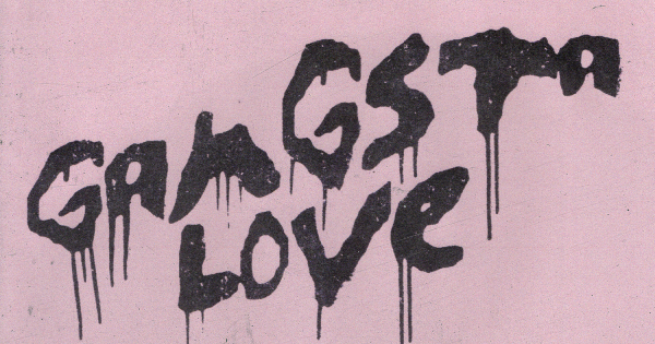 GANGSTA LOVE