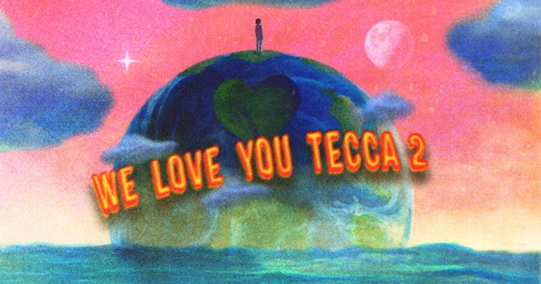 Lil Tecca - We Love You Tecca 2
