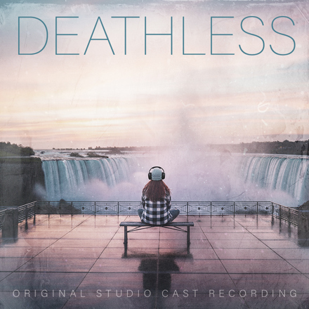 DEATHLESS (Original Studio Cast Recording)
