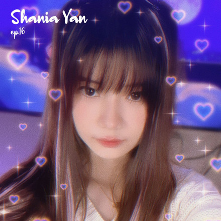 Shania Yan - EP16