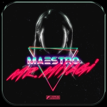 MAESTRO - MR. MIYAGI
