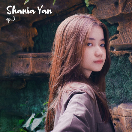 Shania Yan - EP13