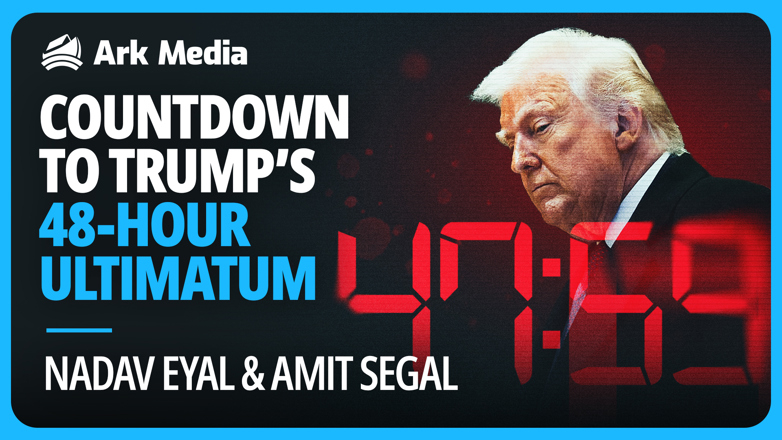 Countdown to Trump's 48-Hour Ultimatum