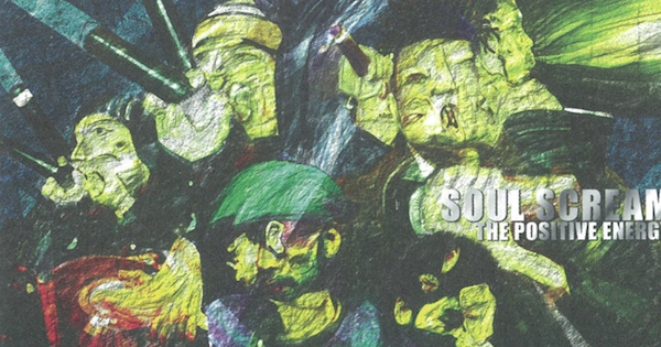 SOUL SCREAM The positive gravity レコード SOUL SCREAM / The