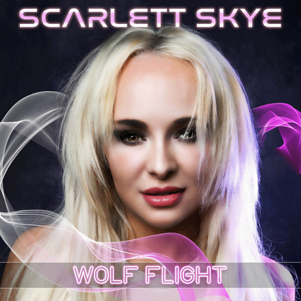 Scarlett Skye - Wolf Flight