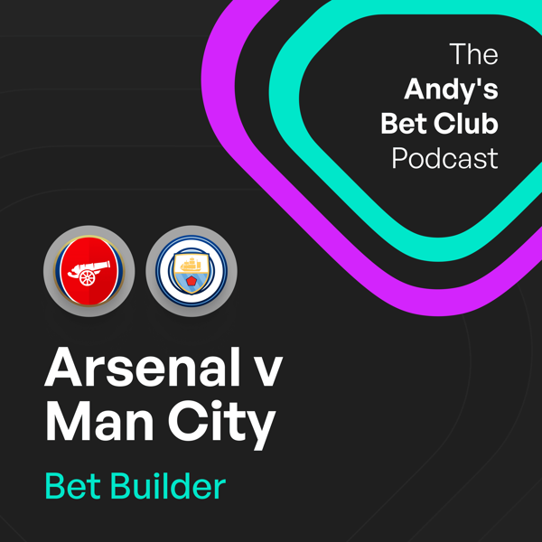Arsenal v Man City Bet Builder