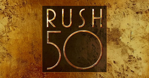 RUSH 50 (50th Anniversary Edition)