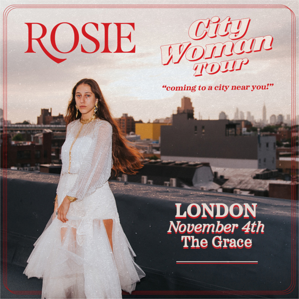 ROSIE - UK Tour