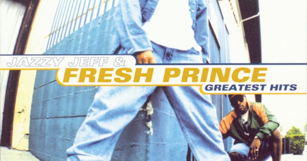 DJ Jazzy Jeff & The Fresh Prince - Greatest Hits