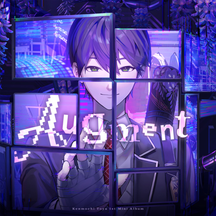 剣持刀也 - Augment