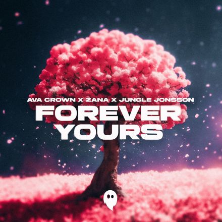 AVA CROWN, ZANA, Jungle Jonsson<br>Forever Yours Cover