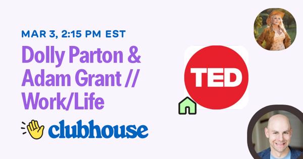 Dolly Parton & Adam Grant // Work/Life - TED // Official