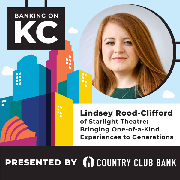 Lindsey Rood-Clifford of Starlight Theatre: Bringing One-of-a-Kind ...