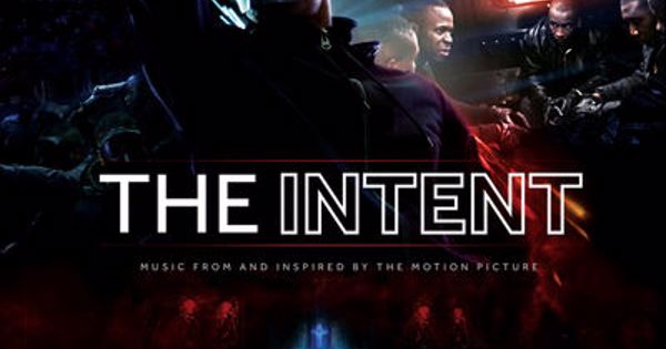 The Intend Various Artists - The Intent (Original Motion Picture Soundtrack)