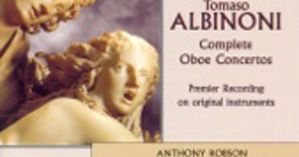 Simon Standage, Anthony Robson, Collegium Musicum 90 - Albinoni ...