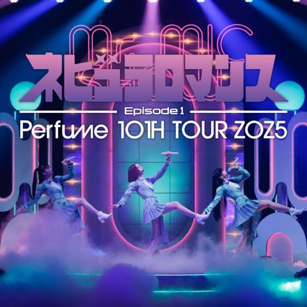 Perfume 10th Tour ZOZ5 