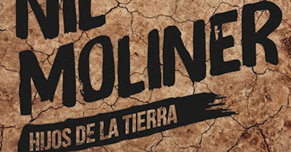 Nil Moliner - Hijos de la Tierra