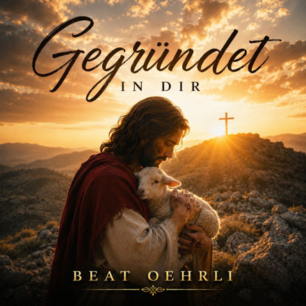 Gegründet in dir