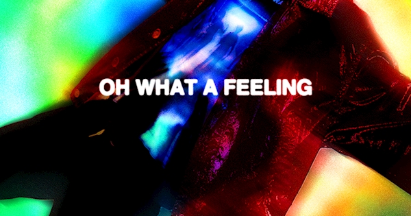 Oh What A Feeling