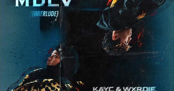 KayC, Wxrdie - MDLV (Interlude) [feat. Gxxfy]