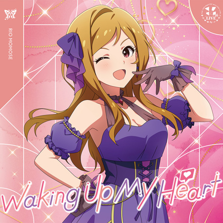 THE IDOLM@STER MILLION LIVE! Waking Up My Heart