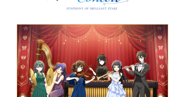 THE IDOLM@STER 20th anniversary ORCHESTRA CONCERT SYMPHONY OF