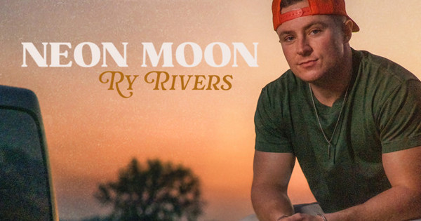 Ry Rivers - Neon Moon