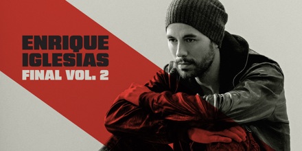 Enrique Iglesias - FINAL (Vol.2)