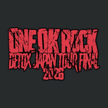 ONE OK ROCK 2026 DETOX JAPAN FINAL 3点セット ONE OK ROCK DETOX Japan Tour Final 2026