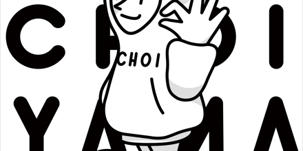 CHOIYAMA」小山慶一郎