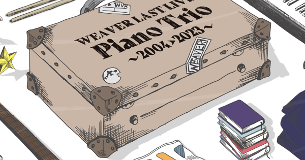 WEAVER LAST LIVE 「Piano Trio～2004→2023～」 at 神戸国際会館こ 
