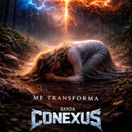 Capa da música Me Transforma - Banda Conexus