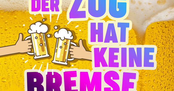 Der Zug Hat Keine Bremsen Mia Julia, Malle Anja, Lorenz Büffel, Averro - Der Zug hat keine Bremse