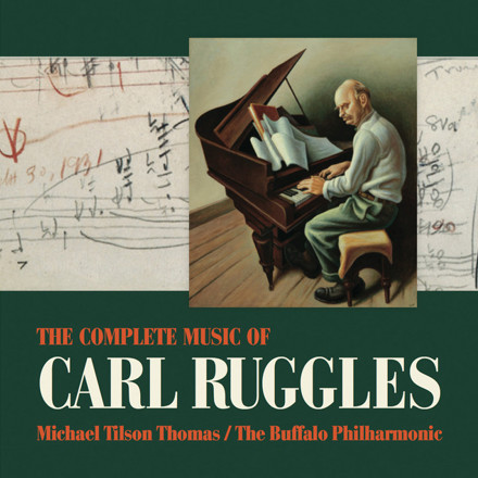 Craig Ruggles Carl Ruggles, Michael Tilson Thomas - The Complete Music of Carl Ruggles