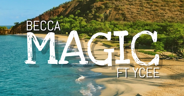 Becca - Magic (feat. Ycee) - Single