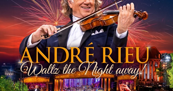 André Rieu, Johann Strauss Orchestra - Waltz the Night Away! (Live