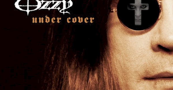 ozzy osbourne under cover songs