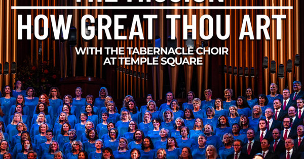 Mormon Tabernacle Choir How Great Thou Art The Piano Guys, The Tabernacle Choir at Temple Square - The Mission