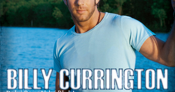 Billy Currington - Doin' Somethin' Right
