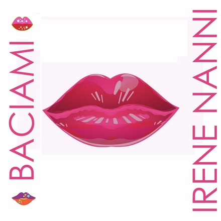 Irene Nanni - Baciami
