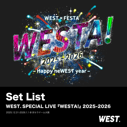 WEST. SPECIAL LIVE 『WESTA!』 2025-2026