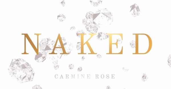 Carmine Rose - Naked