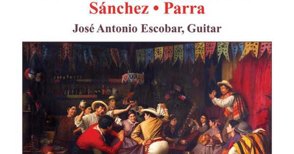 José Antonio Escobar - Escobar, Jose Antonio: Guitar Music of Chile