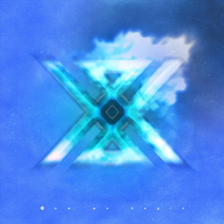 X8EE - Visual artwork single "Now we begin"