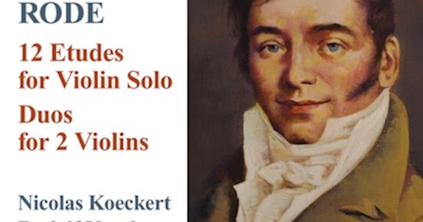 Rode: 12 Etudes - 3 Duos