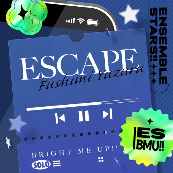 伏見 弓弦「ESCAPE」