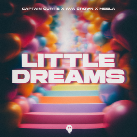 Captain Curtis x AVA CROWN x MEELA<br>Little Dreams Cover