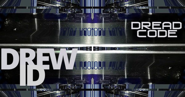 Drew Id - Dread Code