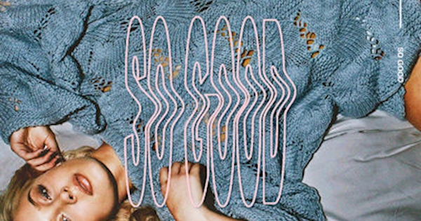 Zara Larsson - So Good